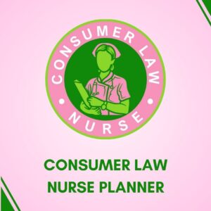Consumer Law Nurse: Nurse Planner