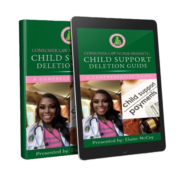 Consumer Law Nurse: Child Support Deletion Guide